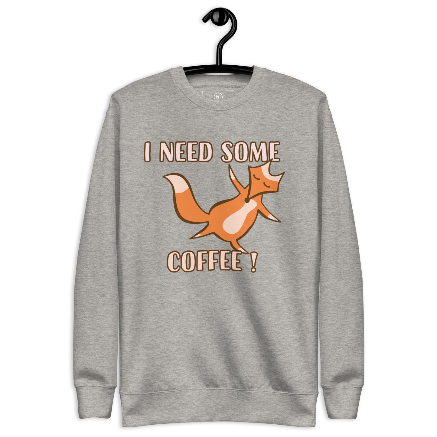 Fox And Slogan Premium Sweatshirt